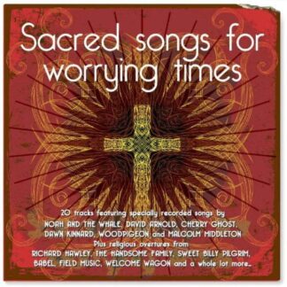 SACRED SONGS FOR WORRYING TIME SACRED SONGS FOR WORRYING TIME CD