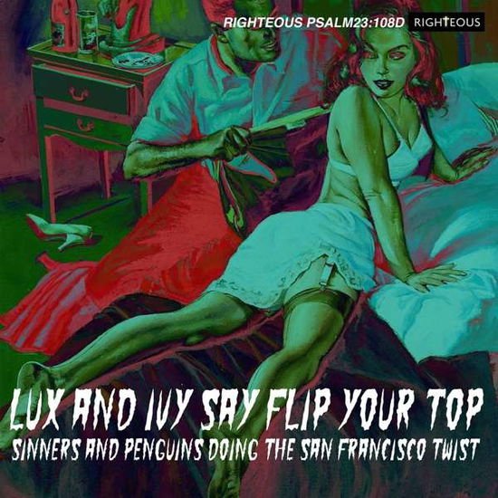 Lux And Ivy Say Flip Your Top 2CD