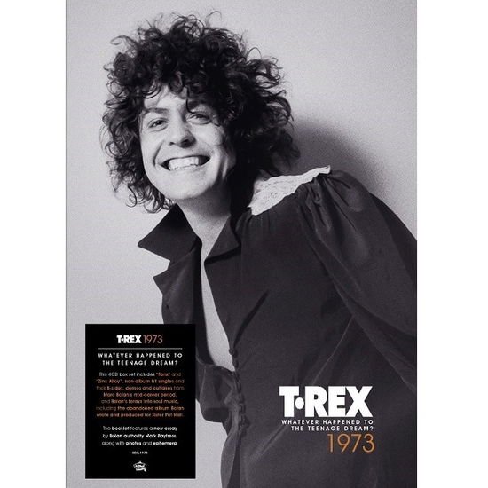 T. Rex - Whatever Happened To The Teenage Dream? 4CD