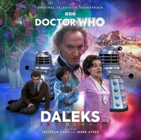 Cary,tristram / Ayres,mark - Daleks in Colour - O.s.t. 1CD