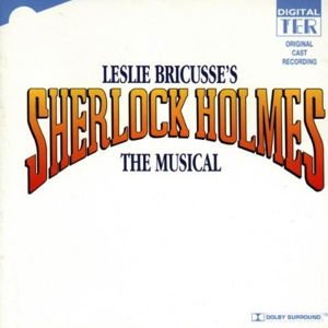 ORIGINAL STUDIO CAST (FIRST CO SHERLOCK HOLMES THE MUSICAL CD