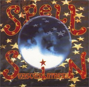 Spell - Seasons In The Sun 1CD
