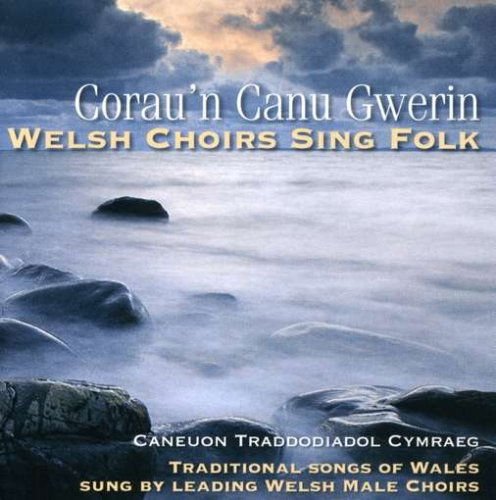 Corau'n Canu Gwerin 1CD