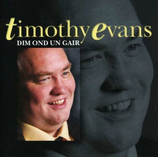 Timothy Evans - Dim Ond Un Gair 1CD