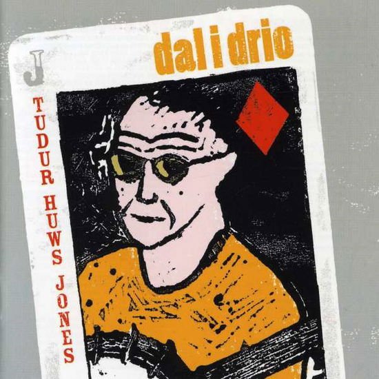 Tudor Huws Jones - Dal I Drio Still Trying 1CD