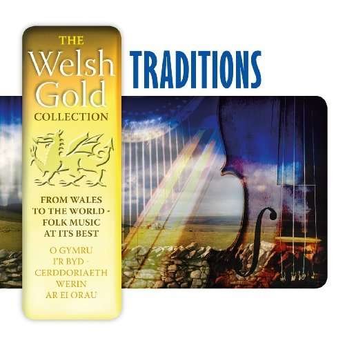 Welsh Gold Traditions - Various 1CD