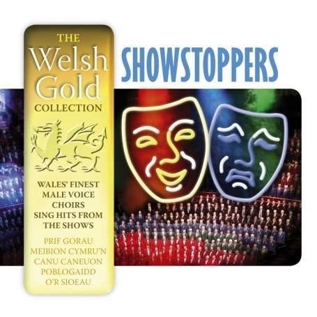 Showstoppers (Welsh Gold Collection 1CD