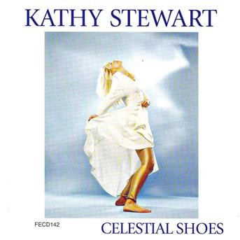 STEWART KATHY CELESTIAL SHOES CD