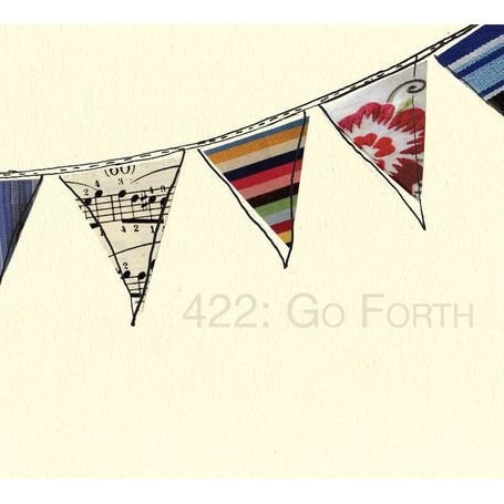422 - Go Forth 1CD