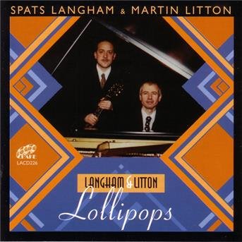 Spats Langhammartin Litton - Lollipops 1CD