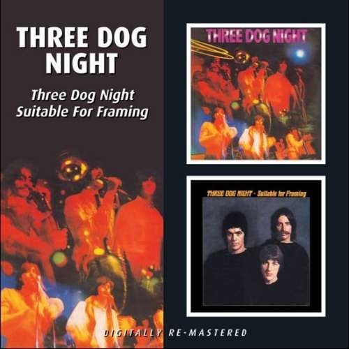 Three Dog Night - Three Dog Night / Suitable For Framing 1CD