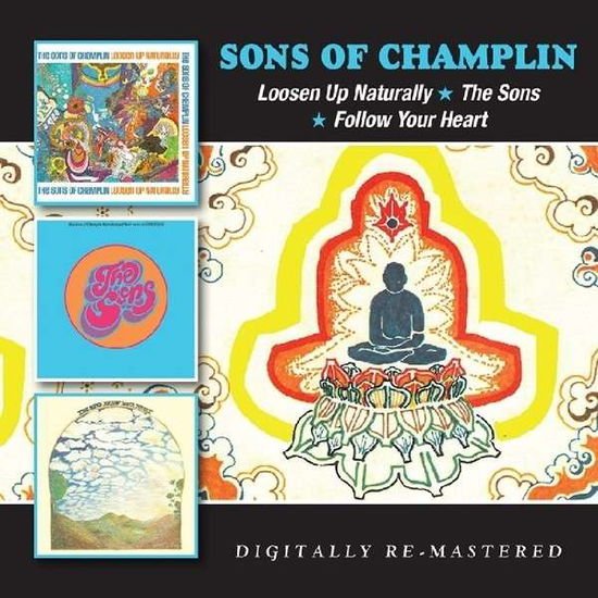 SONS OF CHAMPLIN Loosen Up / The Sons / Follow CD