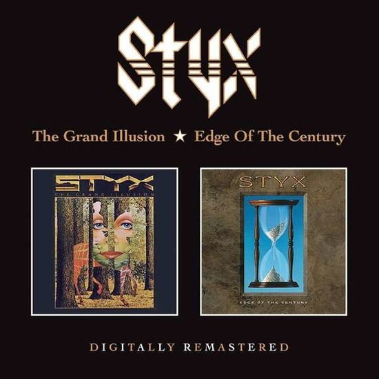Styx - Grand Illusion / Edge of the Century 1CD