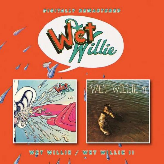 Wet Willie - Wet Willie / Wet Willie II 1CD