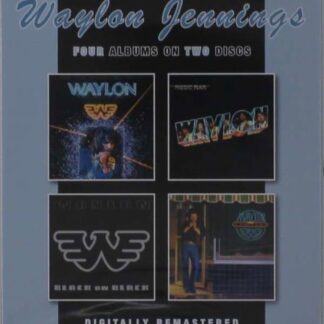 Waylon Jennings - What Goes Around Comes Around / Music Man / Black On Black / Waylon 1CD