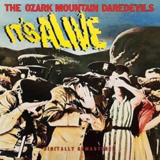 Ozark Mountain Daredevils - Its Alive 1CD