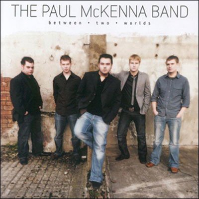 PAUL MCKENNA BAND BETWEEN TWO WORLDS CD