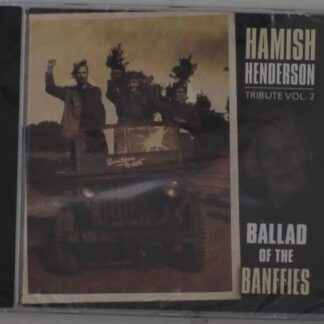 Hamish Henderson Tribute Vol.2: Ballad Of The Banffies 1CD
