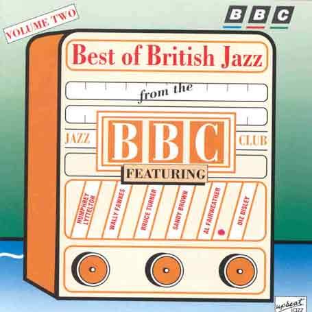 Humphrey Lyttelton And His Band & Sandy Brown's Jazz Band - Best Of British Jazz 2 1CD