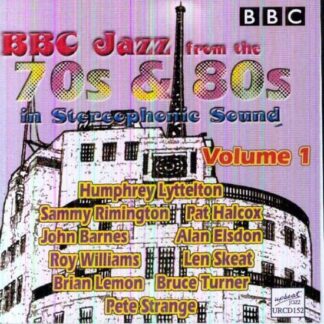 The Bbc Jazz From The 70S & 80S Vol 1 1CD