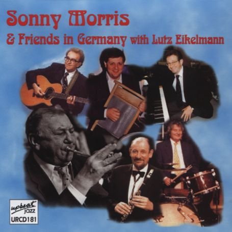 SONNY MORRIS Sonny Morris And Friends In Germany CD