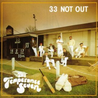 Temperance Seven - 33 Not Out 1CD