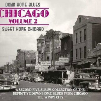 Down Home Blues: Chicago 2 - Sweet Home / Various - Down Home Blues: Chicago Volume 2 Sweet Home Chicago 5CD