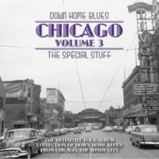 Down Home Blues: Chicago Volume 3 / Various - Down Home Blues: Chicago Volume 3 / Various 4CD