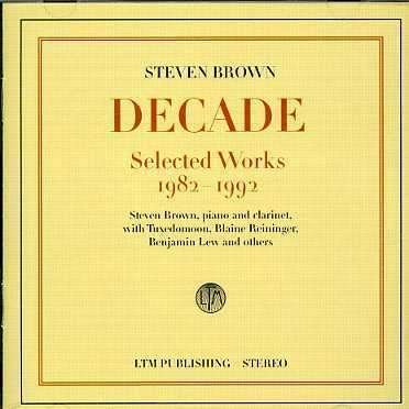 Steven Brown - Decade Best Of Steven Brown 1CD