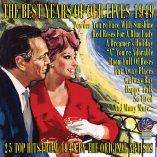 The Best Years Of Our Lives - 1949 1CD