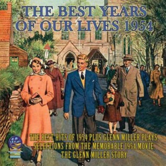 The Best Years Of Our Lives 1954 1CD