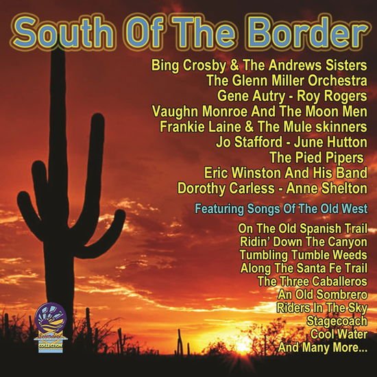 South Of The Border 1CD