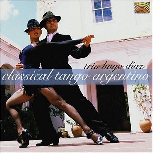 Diaz Hugo - Classical Tango Argentino 1CD