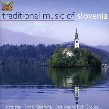Traditional Music of Slovenia / Various - Traditional Music of Slovenia / Various 1CD
