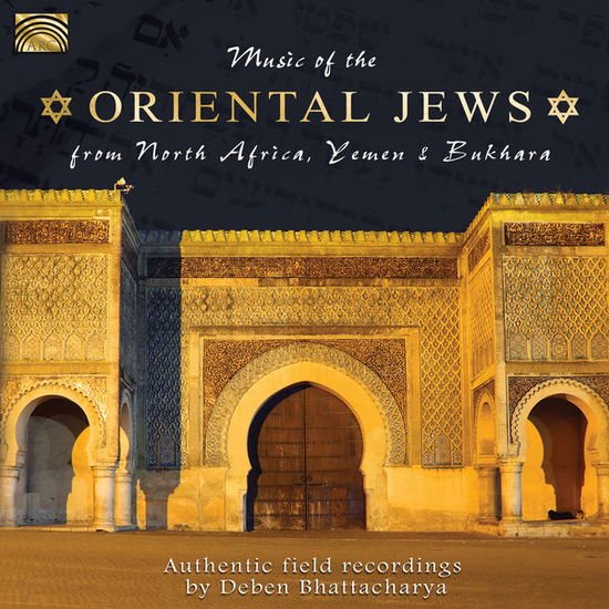 Deben Bhattacharya - Music Of The Oriental Jews 1CD