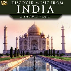 Dawn / Shrivastav & Sabri / Aziz / Das Baul - Discover Music from India with Arc Music 1CD