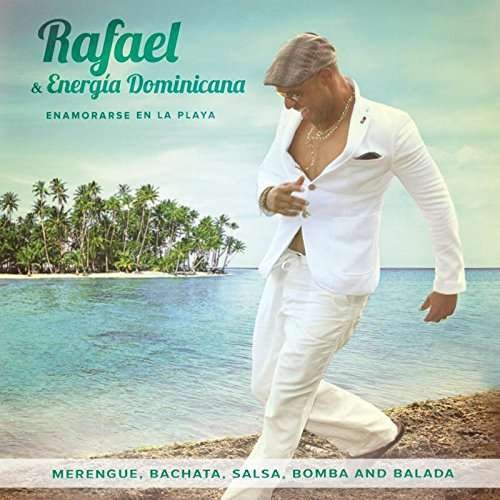 Rafael & Energia Dominicana - Enamorarse en La Playa 1CD