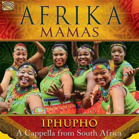 Afrika Mamas - Iphupho 1CD