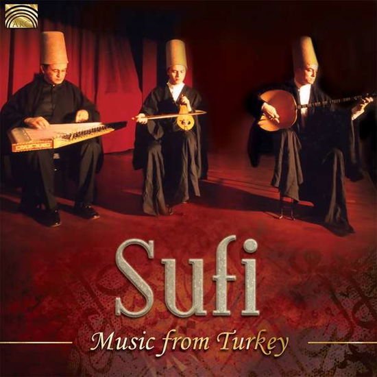Sufi Music Ensemble - Sufi Music From Turkey 1CD