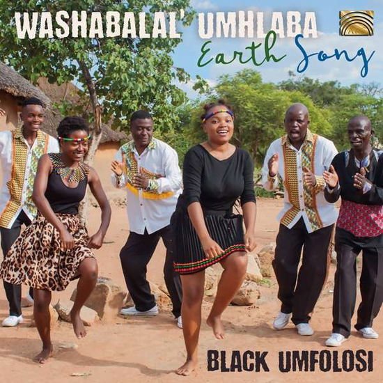 Black Umfolosi - Washabalal Umhlaba - Earth Song 1CD