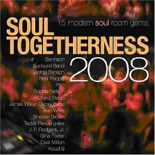 Soul Togetherness 2008 / Various - Soul Togetherness 2008 / Various 1CD