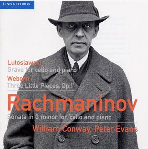 Rachmaninov / Conway / Evans - Rachmaninov & Lutoslawski & Webern 1CD