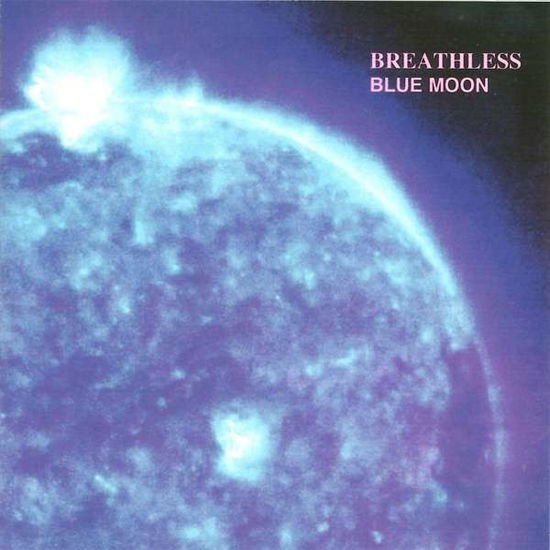 Breathless - Blue Moon 2CD