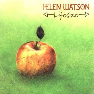 Helen Watson - Lifesize 1CD