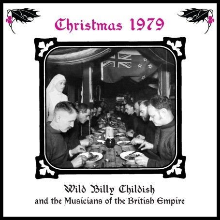 Billy Childish & Musicians of the British Empire - Christmas 1979 1CD