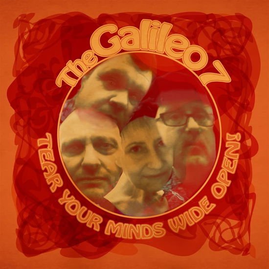 Galileo 7 - Tear Your Minds Wide Open! 1CD
