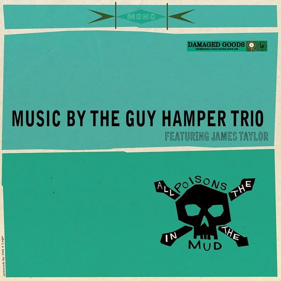 Guy -trio- Hamper - All The Poisons In The Mud 1CD