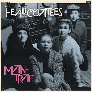 Thee Headcoatees - Man Trap 1CD