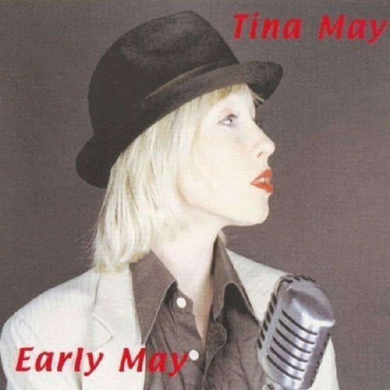 Tina May - Early May 1CD