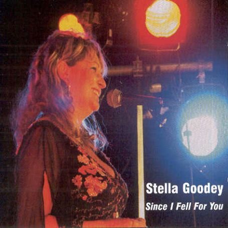 Stella Goodey - Since I Fell for You 1CD